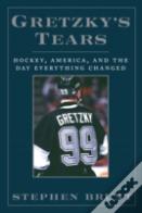 Gretzky'S Tears