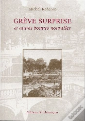 Capa do artigo Grève Surprise Et Autres Bonnes Nouvelles