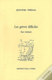 Grèves Difficiles