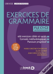 Grevisse : Fle C1-C2 : Exercices De Grammaire : Perfectionnement