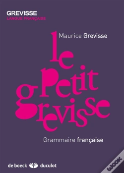 Capa do artigo Grevisse : Le Petit Grevisse ; Grammaire Française
