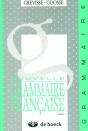 Grevisse : Nouvelle Grammaire Française - Preview