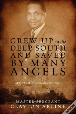 Capa do artigo Grew Up In The Deep South And Saved By Many Angels: Mother Stood By Her Troubled Son'S Side