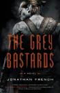 Grey Bastards - Preview