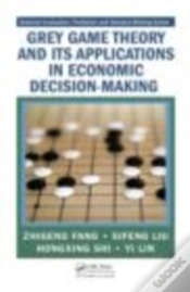 Capa do artigo Grey Game Theory And Its Applications In Economic Decision-Making