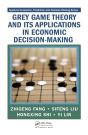 Grey Game Theory And Its Applications In Economic Decision-Making - Preview