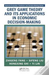 Grey Game Theory And Its Applications In Economic Decision-Making