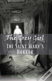 Capa do artigo Grey Girl: The Saint Mary