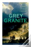 Grey Granite (Unabridged)