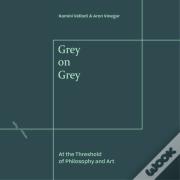 Grey On Grey