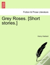 Capa do artigo Grey Roses. (Short Stories.)