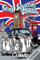 Grey Squirrels London
