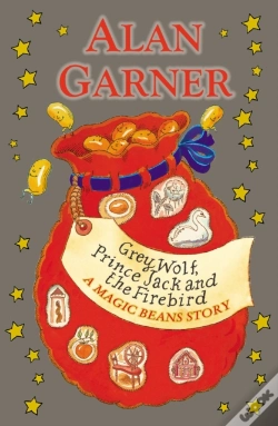 Capa do artigo Grey Wolf, Prince Jack And The Firebird: A Magic Beans Story