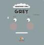 Grey - Preview