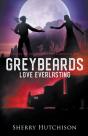 Greybeards Love Everlasting - Preview