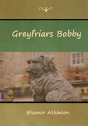 Greyfriars Bobby - Preview