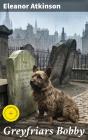 Greyfriars Bobby - Preview