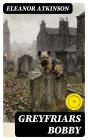 Greyfriars Bobby - Preview