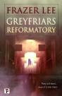 Greyfriars Reformatory - Preview