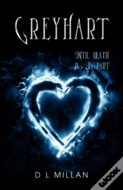 Capa do artigo Greyhart: Until Death Do Us Part