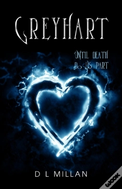 Capa do artigo Greyhart: Until Death Do Us Part