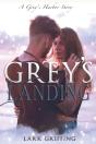 Grey'S Landing - Preview