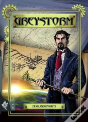 Capa do artigo Greystorm Tome 1 : De Grands Projets