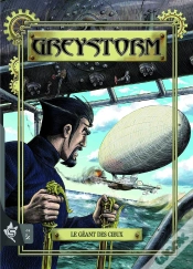 Capa do artigo Greystorm Tome 2 : Le Géant Des Cieux