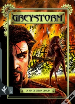 Capa do artigo Greystorm Tome 4 : La Fin De L'Iron Cloud