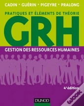 Grh ; Gestion Des Ressources Humaines (4e Édition)