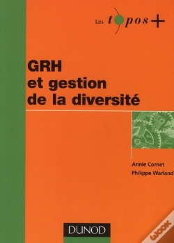 Capa do artigo Grh ; La Gestion De La Diversité Dans Les Entreprises Et Les Organisations