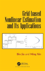 Grid-Based Nonlinear Estimation And Its Applications - Preview