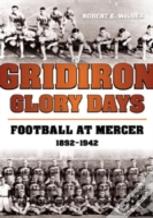Gridiron Glory Days