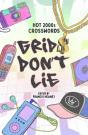 Grids Don'T Lie - Preview