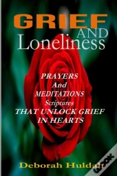 Grief And Loneliness