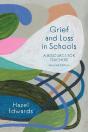 Grief And Loss In Schools - Preview