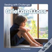 Grief And Loss