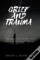 Grief And Trauma