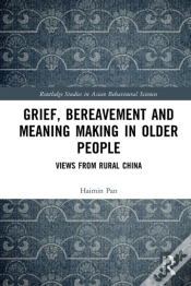 Capa do artigo Grief, Bereavement And Meaning Making In Older People
