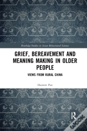 Capa do artigo Grief, Bereavement And Meaning Making In Older People