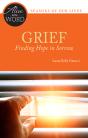 Grief, Finding Hope In Sorrow - Preview