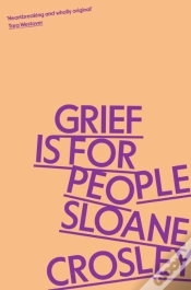 Capa do artigo Grief Is For People