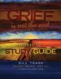 Grief Is Not The End--One Family'S Journey From Loss To Hope Interactive Study Guide - Preview
