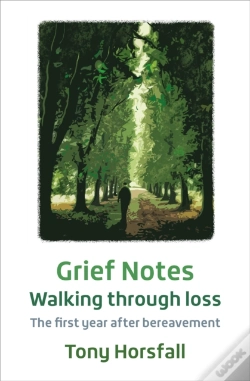 Capa do artigo Grief Notes: Walking Through Loss