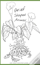 Grief Shaped Animal