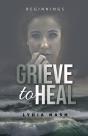 Grieve To Heal - Preview
