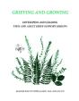 Grieving & Growing - Preview