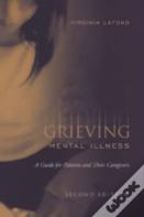 Grieving Mental Illness