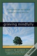 Grieving Mindfully