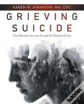 Grieving Suicide